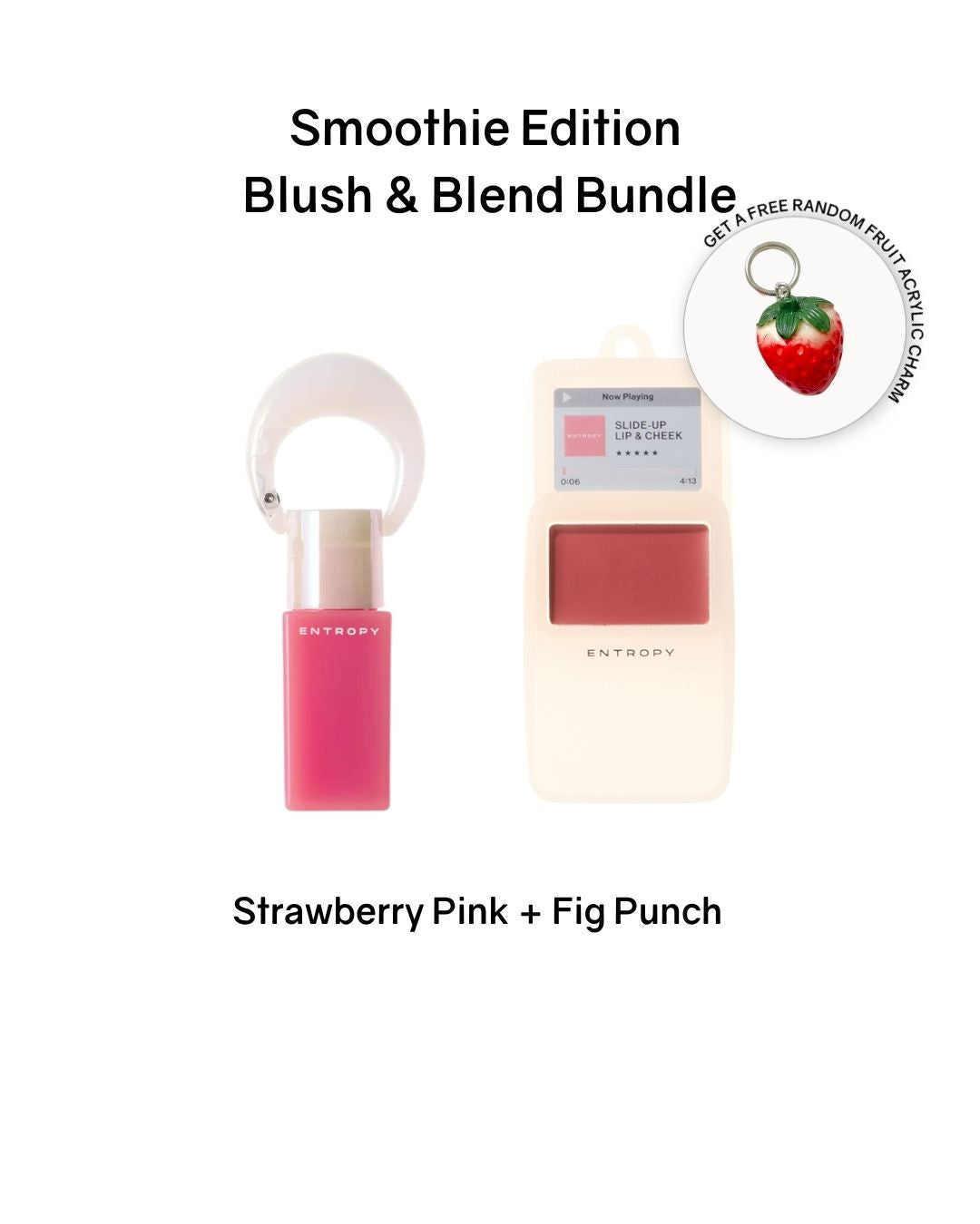 [PROMO] ENTROPY Smoothie Edition Blush & Blend Bundle