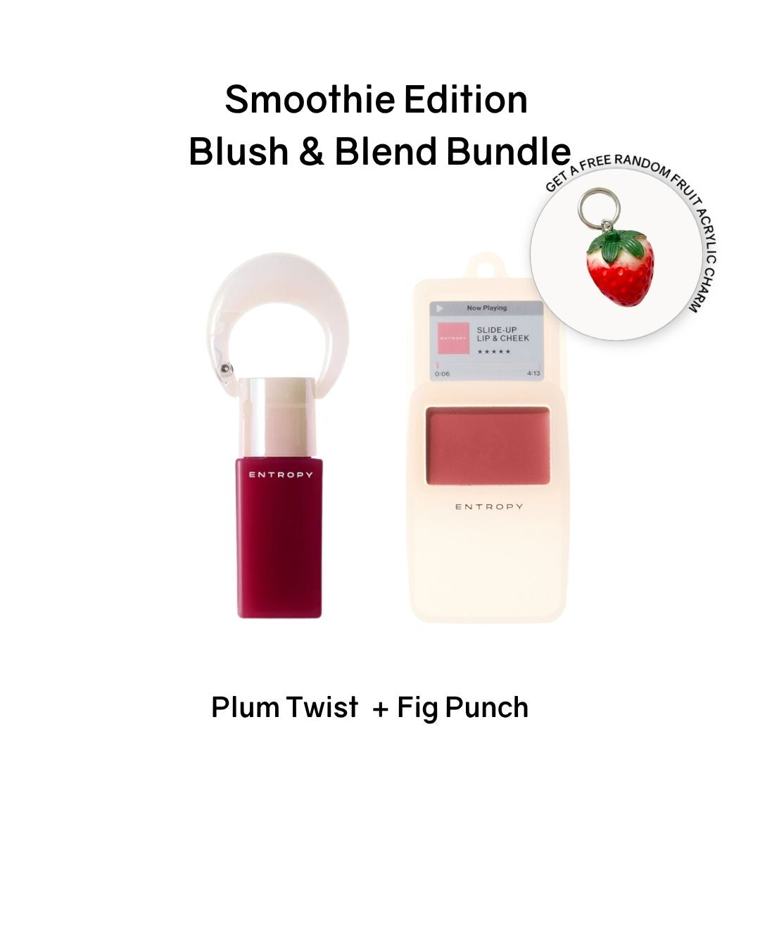 [PROMO] ENTROPY Smoothie Edition Blush & Blend Bundle
