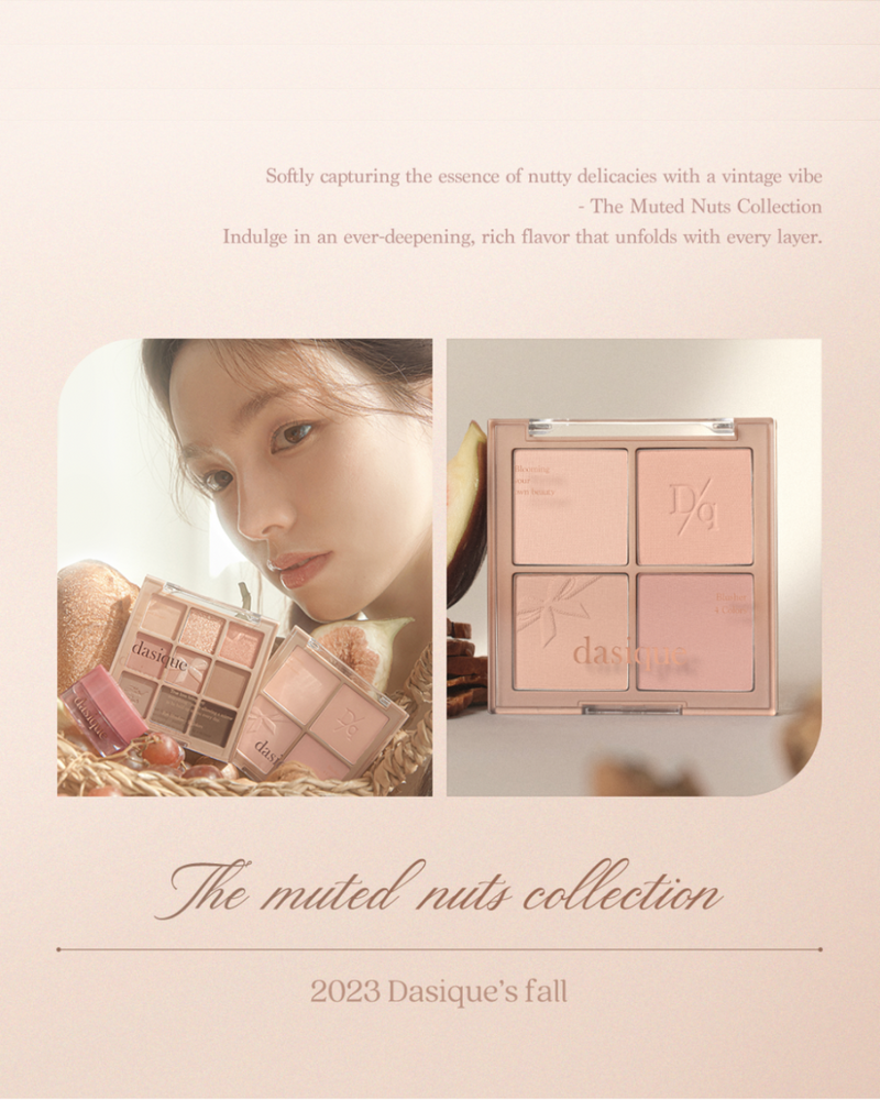 [PROMO] Dasique 2023 F/W Muted Nuts Collection