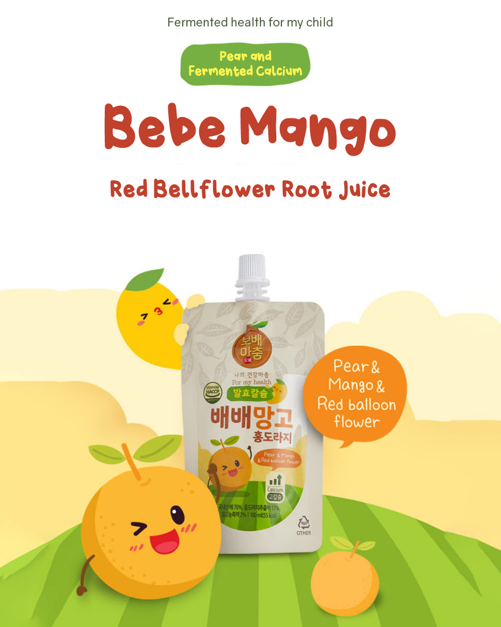 Cheongsum Bebe Mango Red Bellflower Root Juice Pear Fermented Calc KSISTERS