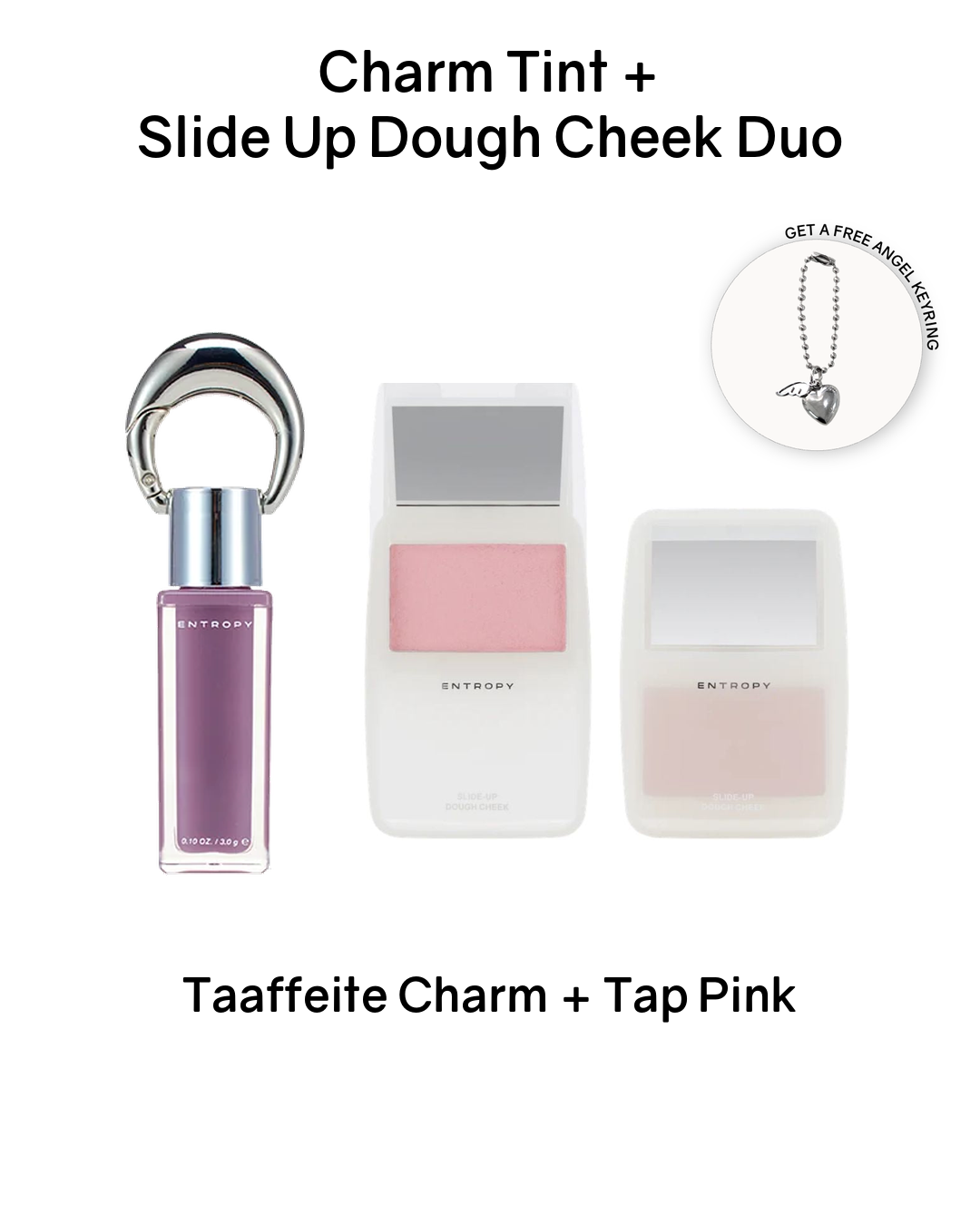 [PROMO] ENTROPY Charm Tint + Slide Up Dough Cheek Duo