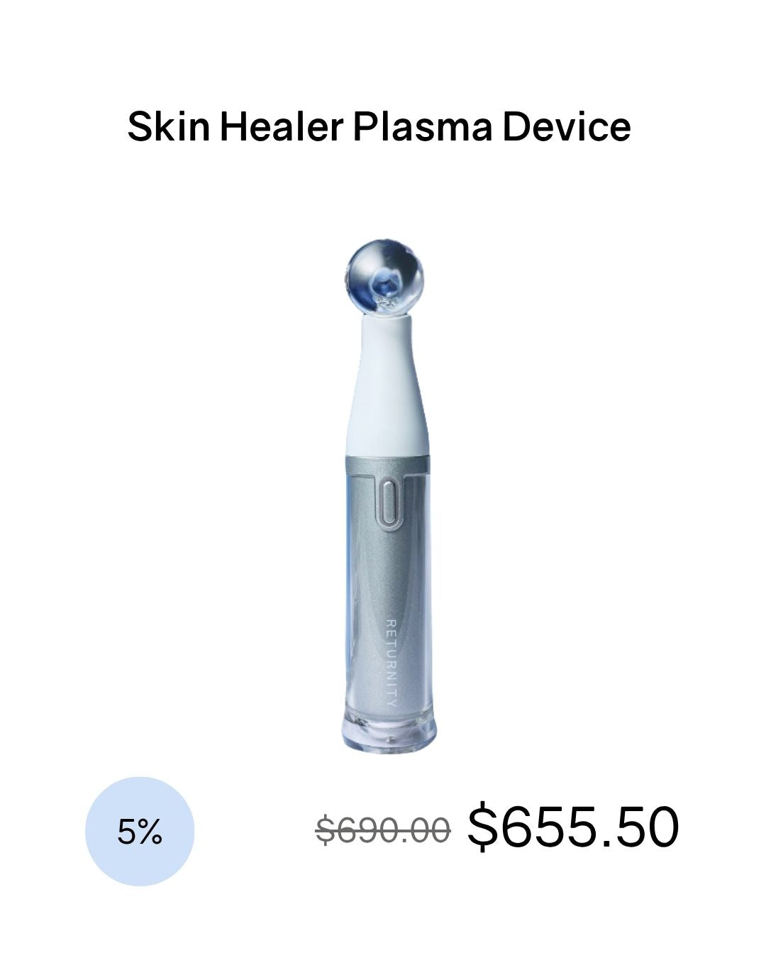 [PREORDER] Returnity Skin Healer Plasma Device (Dispatch Date: 28 Sep - 2 Oct)