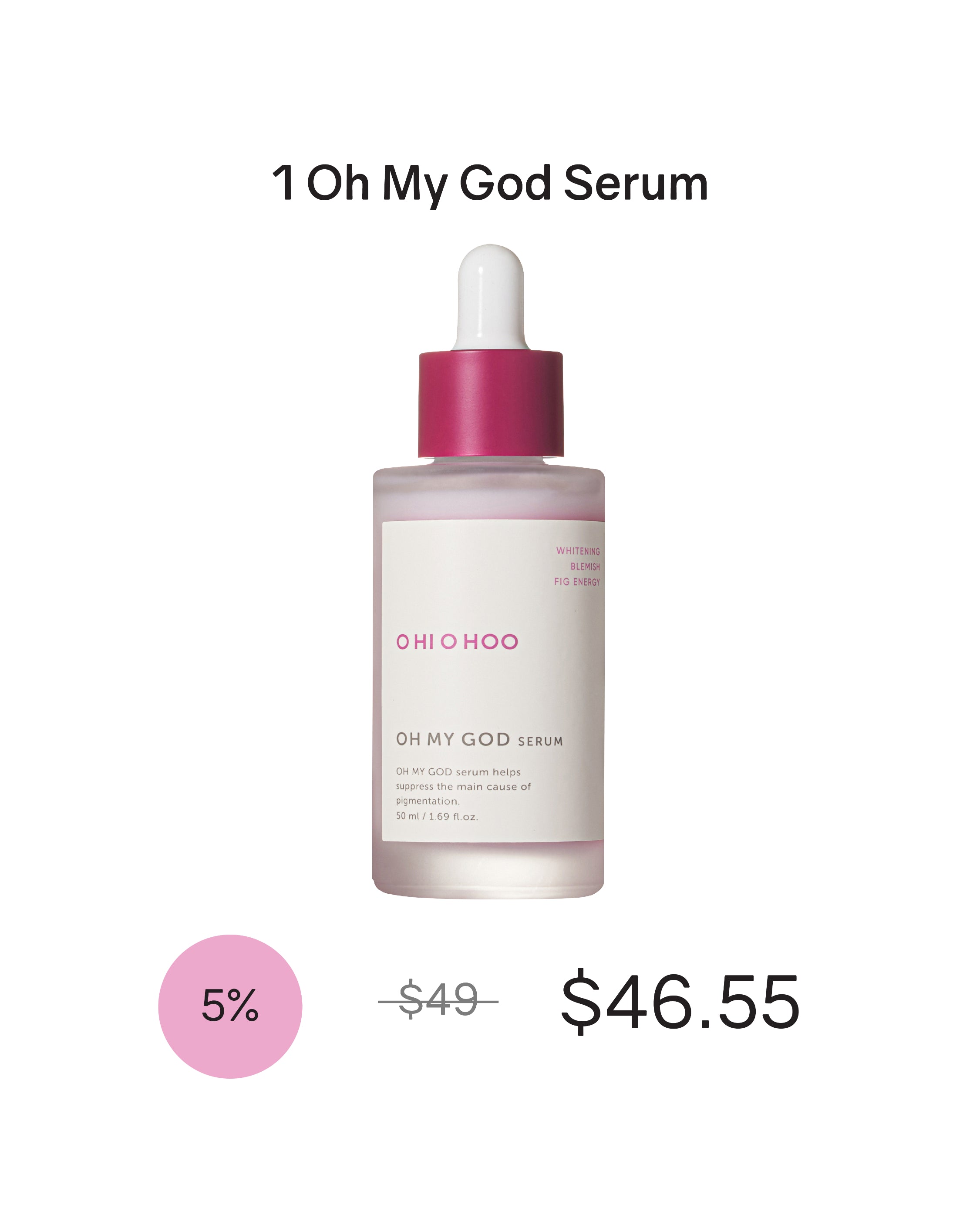[Online Exclusive] OHIOHOO Oh My God Serum
